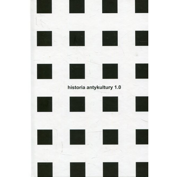 Historia Antykultury 1.0