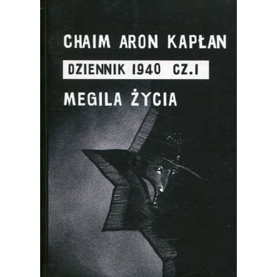 Dziennik 1940 Część 1 Megila życia
