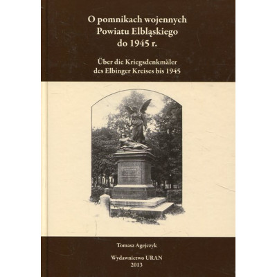 O pomnikach wojennych Powiatu Elbląskiego do 1945 r