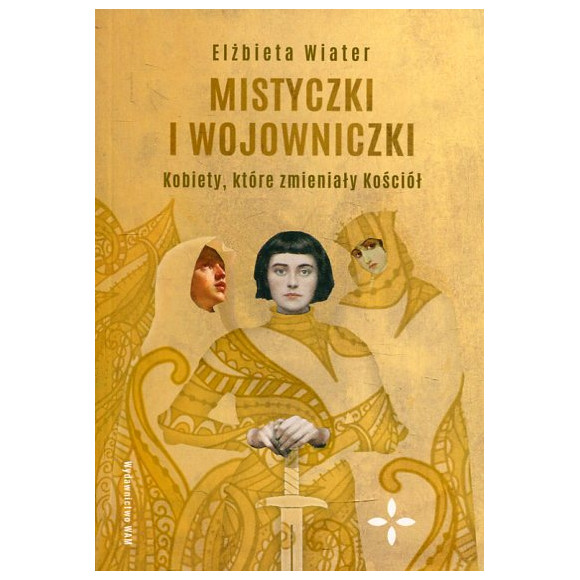 Mistyczki i wojowniczki