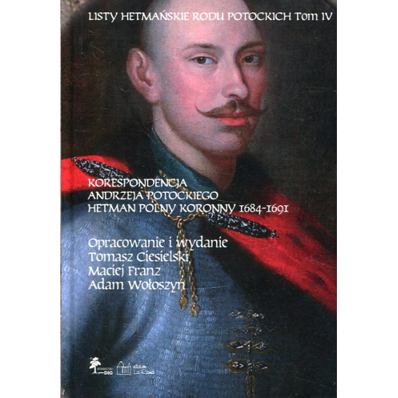 Listy hetmańskie rodu Potockich t. 4