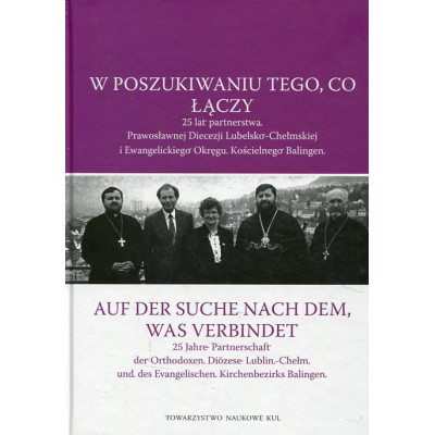 W poszukiwaniu tego, co łączy.