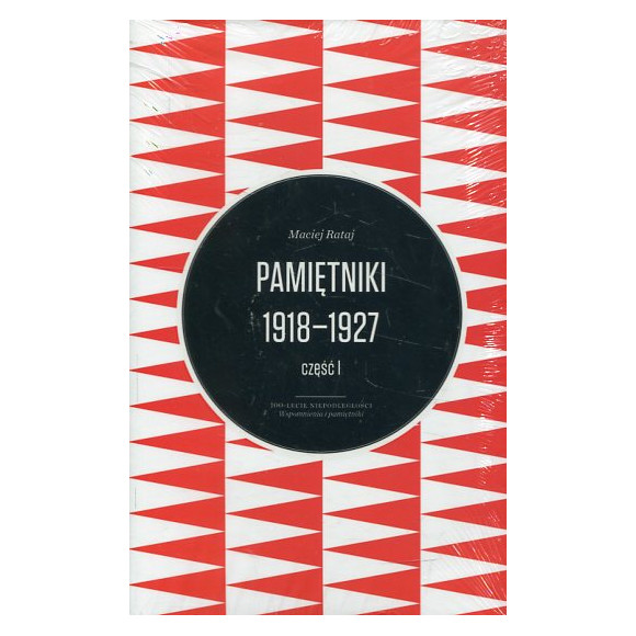 Pamiętniki 1918–1927 Tom I i II