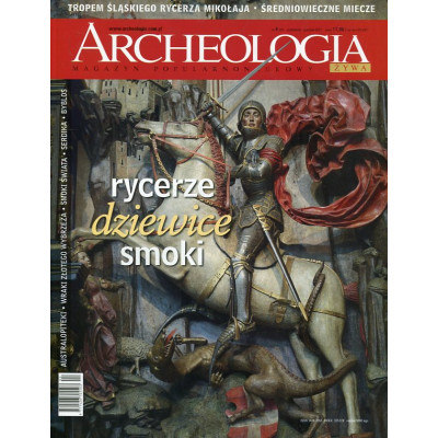 Archeologia Żywa nr 4 (82) 2021