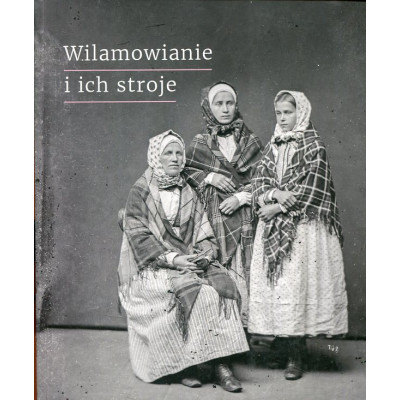 Wilamowianie i ich stroje