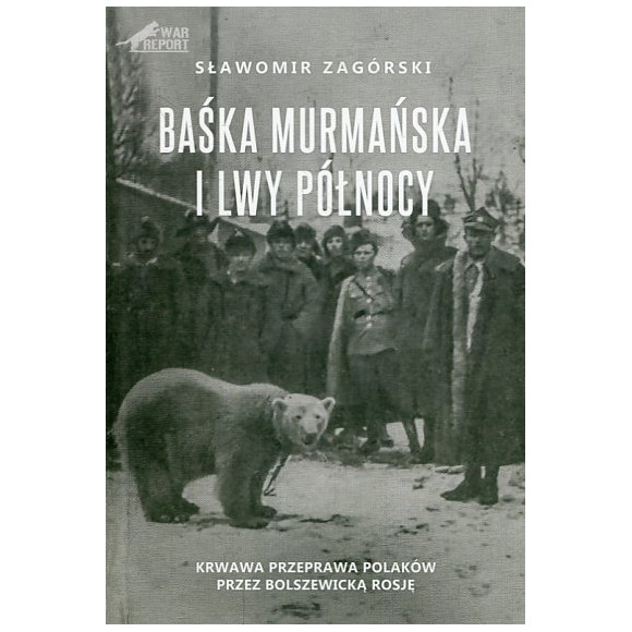 Baśka Murmańska i Lwy Północy