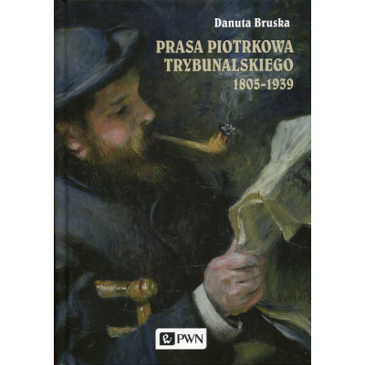 Prasa Piotrkowa Trybunalskiego 1805-1939