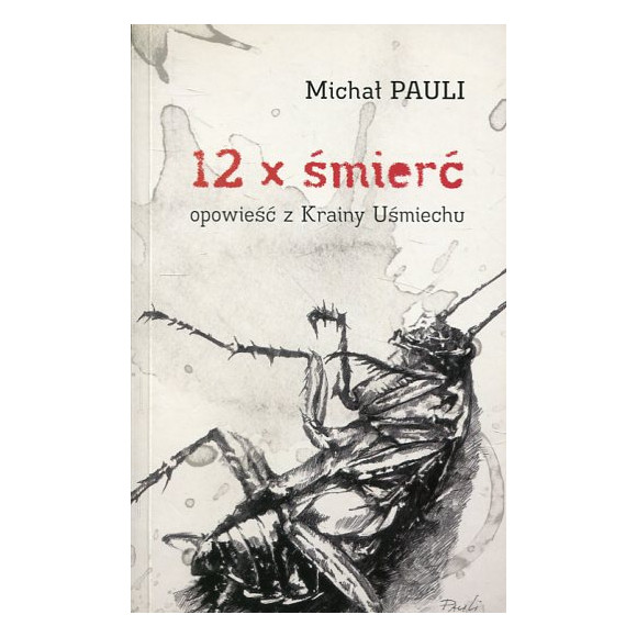12 x śmierć opowieść z Krainy Uśmiechu