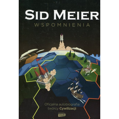 Sid Meier - wspomnienia