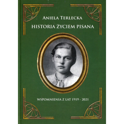 Historia życiem pisana