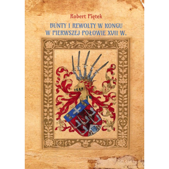 Bunty i rewolty w Kongu w pierwszej połowie XVII w.