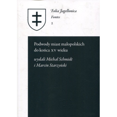Podwody miast małopolskich do końca XV wieku