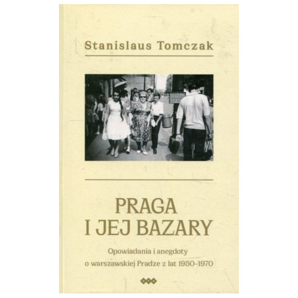 Praga i jej bazary