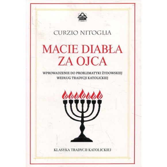 Macie diabła za ojca