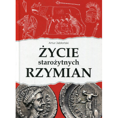 Życie starożytnych Rzymian