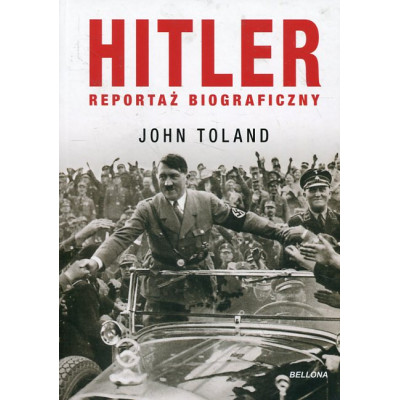Hitler. Reportaż biograficzny