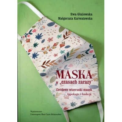 Maska w czasach zarazy