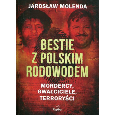 Bestie z polskim rodowodem
