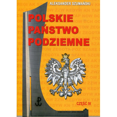 Polskie Państwo Podziemne cz. 4