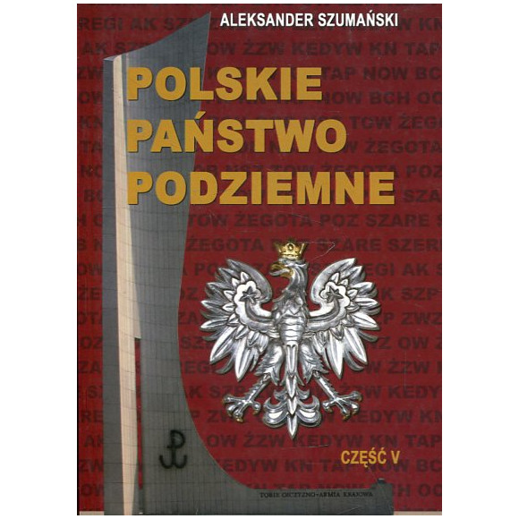 Polskie Państwo Podziemne.cz. 5