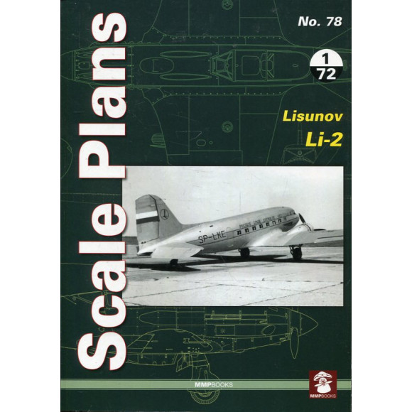 Scale Plans No. 78 Lisunov Li-2