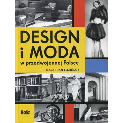 Design i moda w przedwojennej Polsce