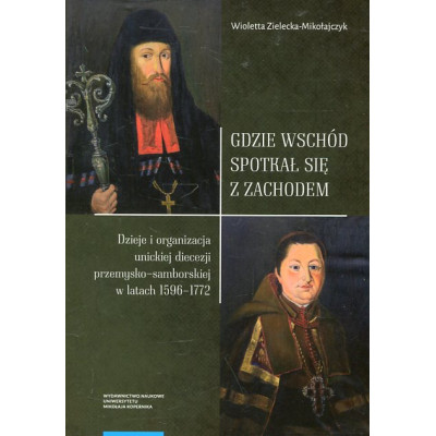 Gdzie Wschód spotkał się z Zachodem