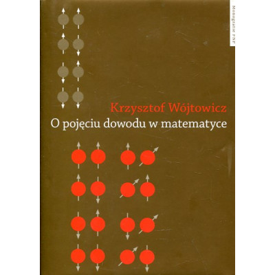 O pojęciu dowodu w matematyce