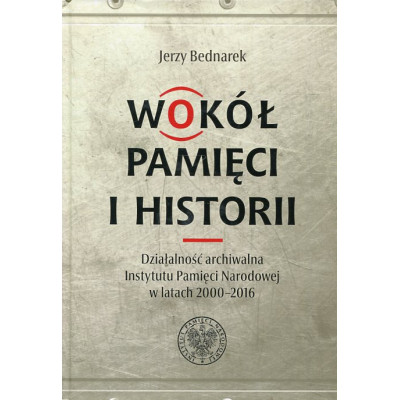 Wokół pamięci i historii