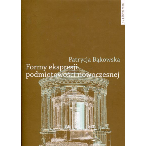 Formy ekspresji podmiotowości nowoczesnej