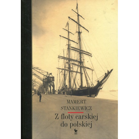 Z floty carskiej do polskiej