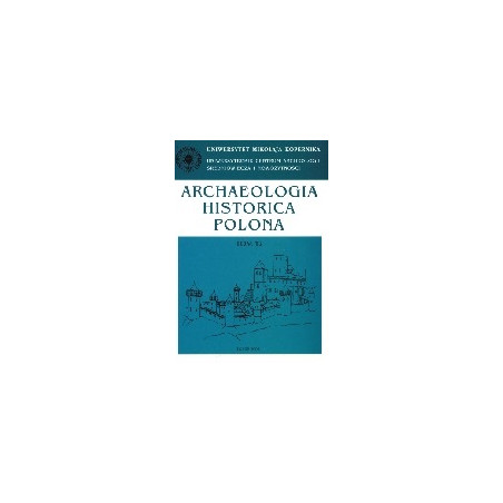 Archaeologia Historica Polona t. 12