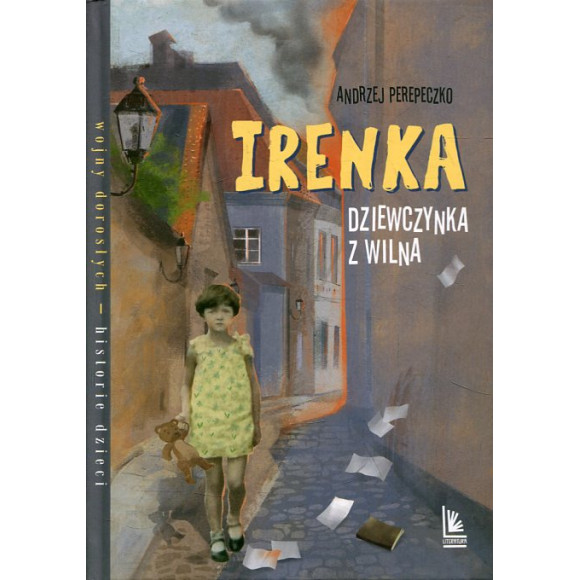 Irenka dziewczynka z Wilna