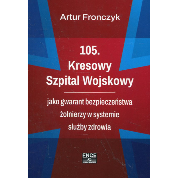 105. Kresowy Szpital Wojskowy
