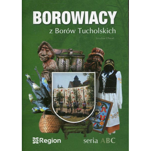 Borowiacy z Borów Tucholskich