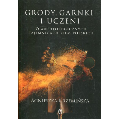 Grody, garnki i uczeni