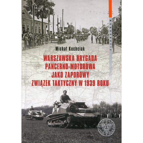 Warszawska Brygada Pancerno-Motorowa jako zaporowy związek taktyczny w 1939 roku
