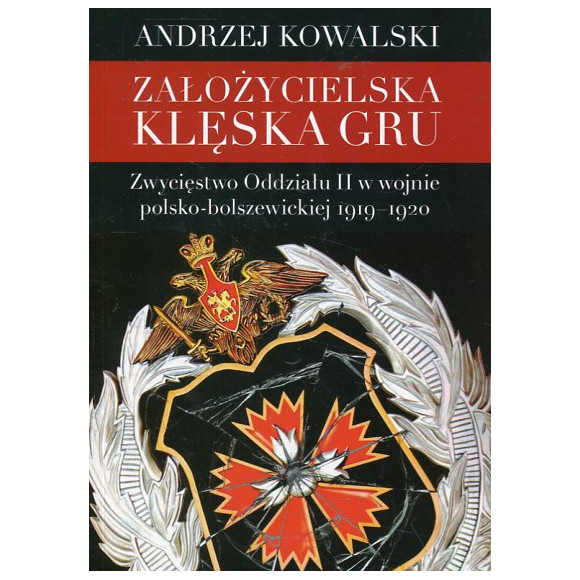 Założycielska klęska GRU