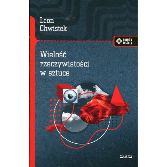 Wielość rzeczywistości w sztuce