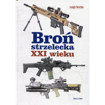 Broń strzelecka XXI wieku