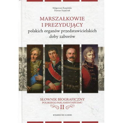 Marszałkowie i prezydujący polskich organów przedstawicielskich doby zaborów