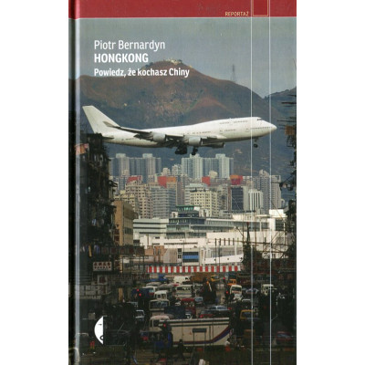 Hongkong Powiedz, że kochasz Chiny