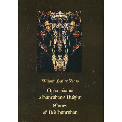 Opowiadania o Hanrahanie Rudym / Stories of Red Hanrahan.