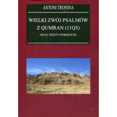 Wielki Zwój Psalmów z Qumran (11Q5) oraz teksty pokrewne
