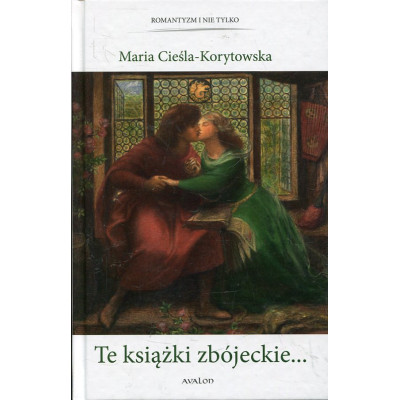 Te książki zbójeckie...