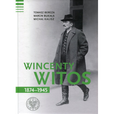Wincenty Witos 1874-1945