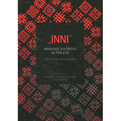 „Inni” - mniejszość białoruska na Podlasiu