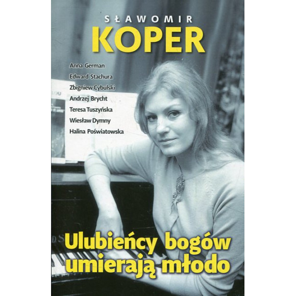Ulubieńcy Bogów umierają młodo