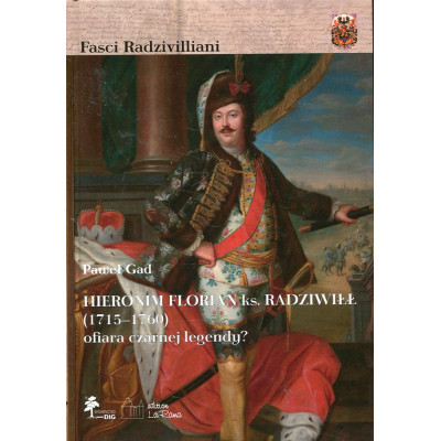 Hieronim Florian ks. Radziwiłł (1715-1760)