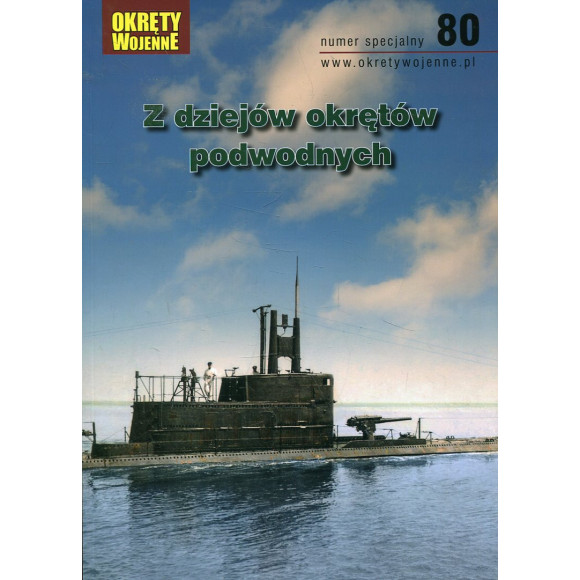 80 Z dziejów okrętów podwodnych